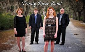 Trinity River Band, The